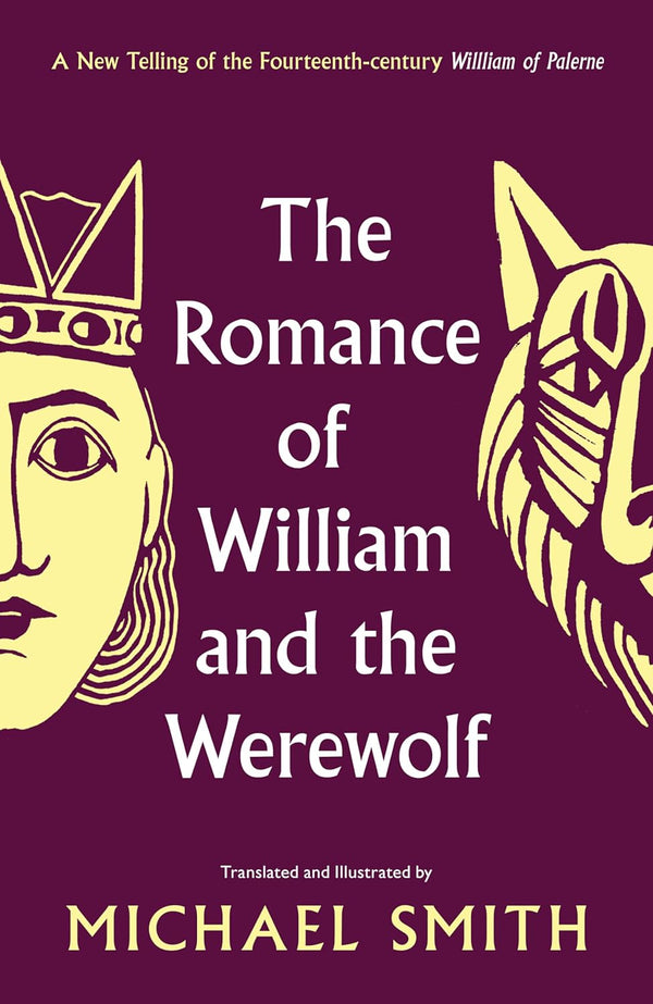 Cover of The Romance of William and the Werewolf cover