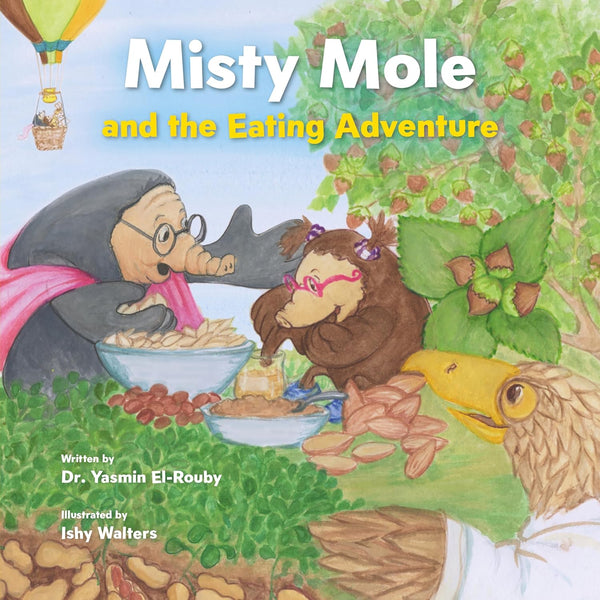 Cover of Misty Mole and the Eating Adventure cover