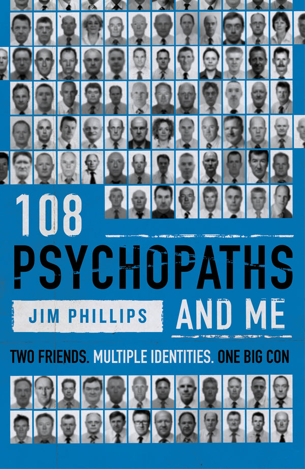 Cover of 108 Psychopaths and Me cover