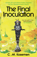 Cover of The Final Inoculation