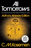 Cover of All Tomorrows: Author's Answers Edition