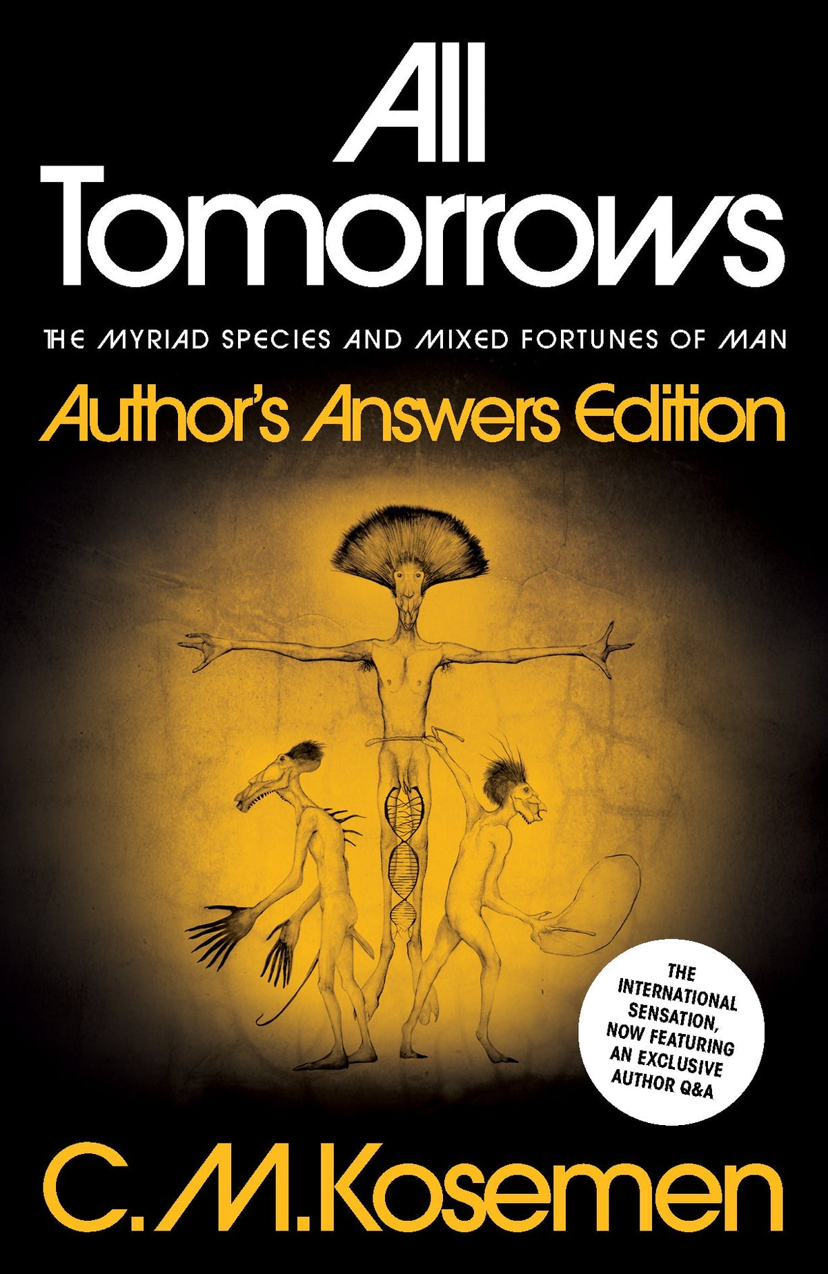Cover of All Tomorrows: Author's Answers Edition