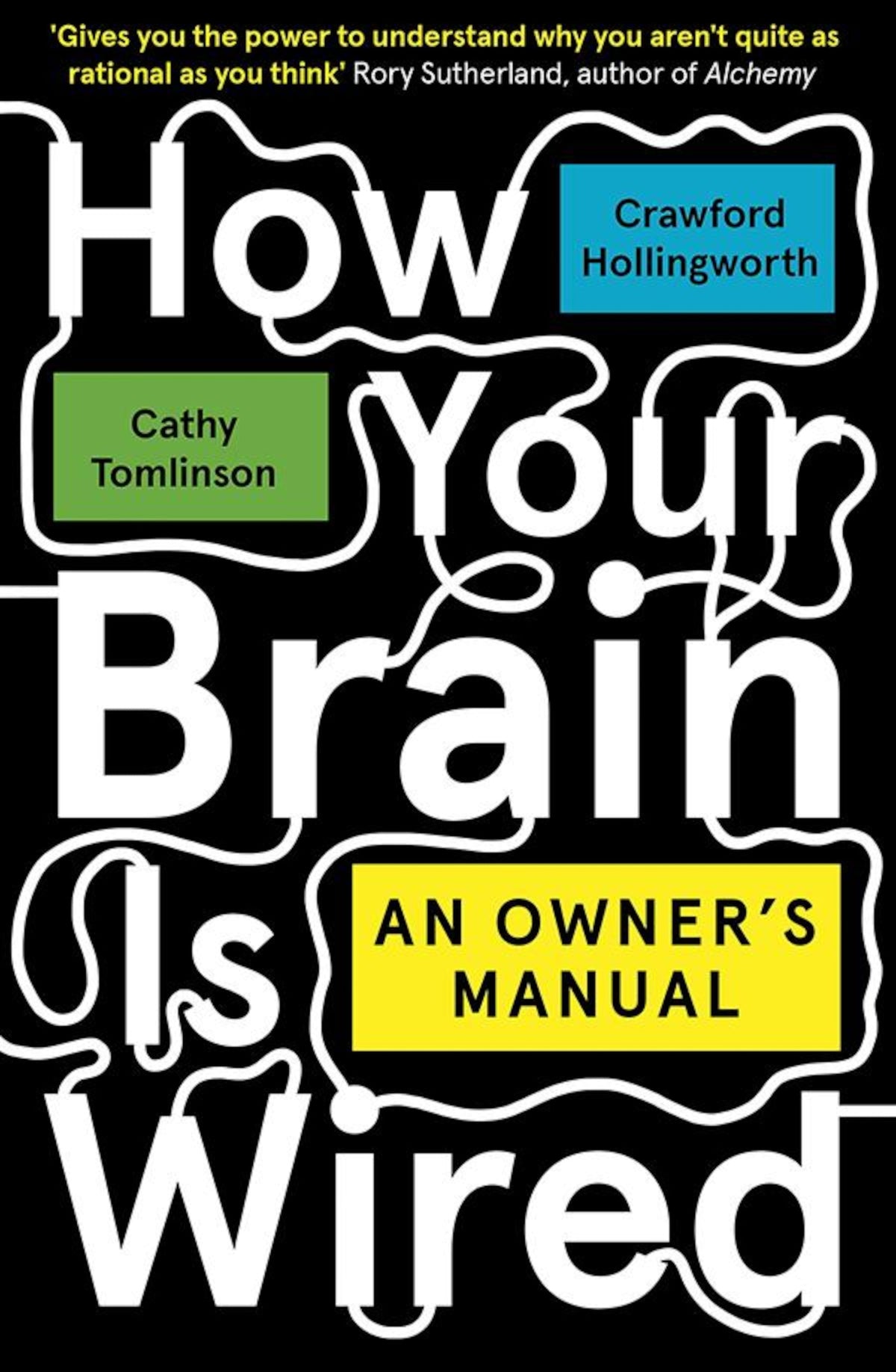 Cover of How Your Brain is Wired