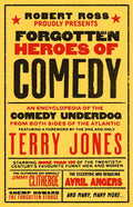 Cover of Forgotten Heroes Of Comedy