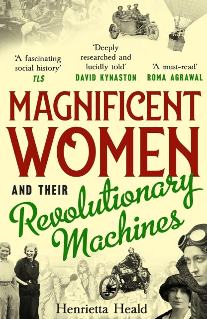 Cover of Magnificent Women and their Revolutionary Machines cover