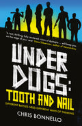 Underdogs: Tooth and Nail