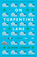 On Turpentine Lane